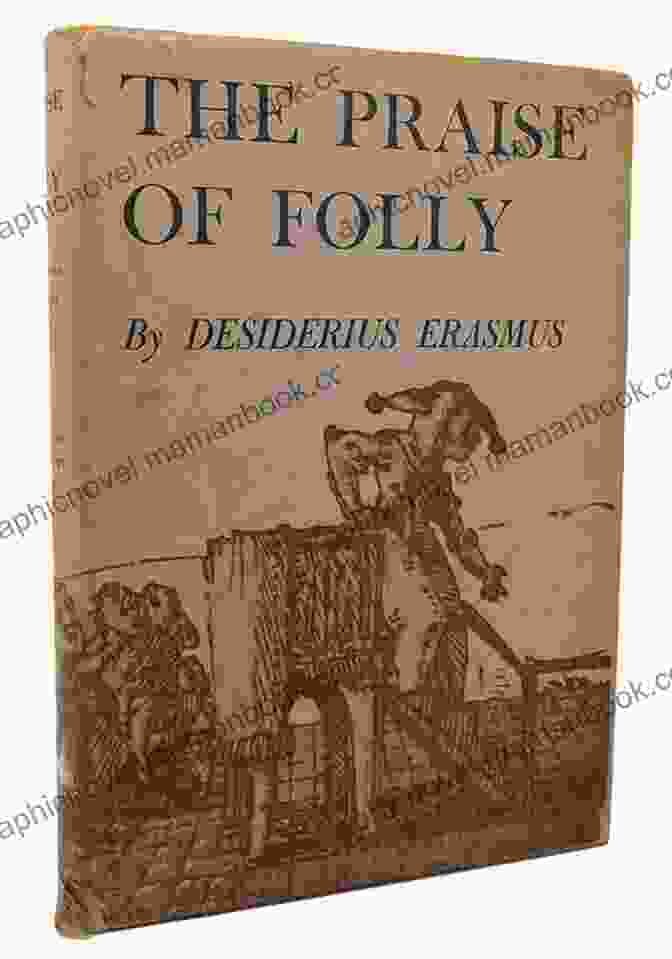 Cover Of 'In Praise Of Folly' By Erasmus, Dover Thrift Editions In Praise Of Folly (Dover Thrift Editions: Philosophy)