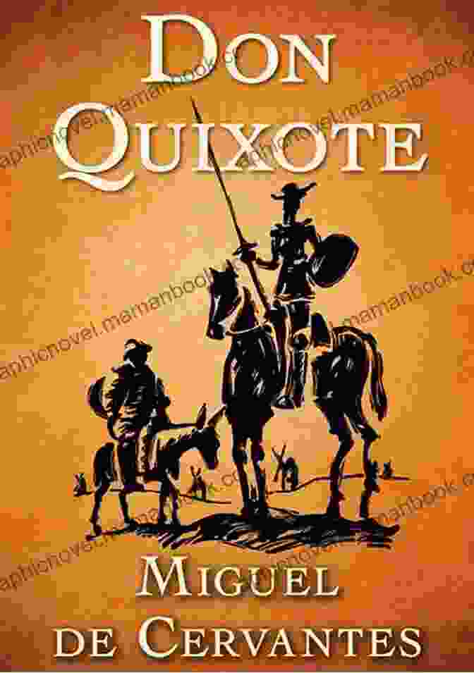 Don Quixote By Miguel De Cervantes 50 Masterpieces You Have To Read