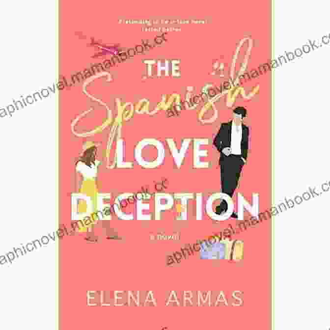 The Spanish Love Deception Book Cover The Spanish Love Deception: A Novel