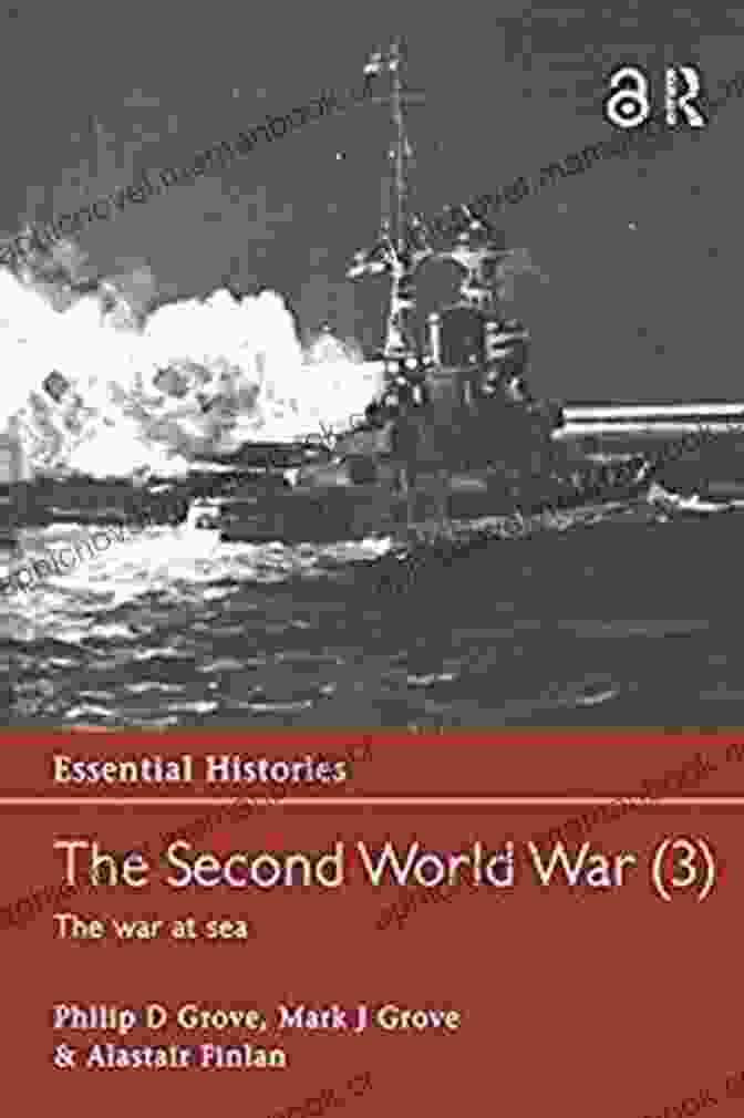 Winston Churchill The Second World War Vol 3: The War At Sea (Essential Histories 1)