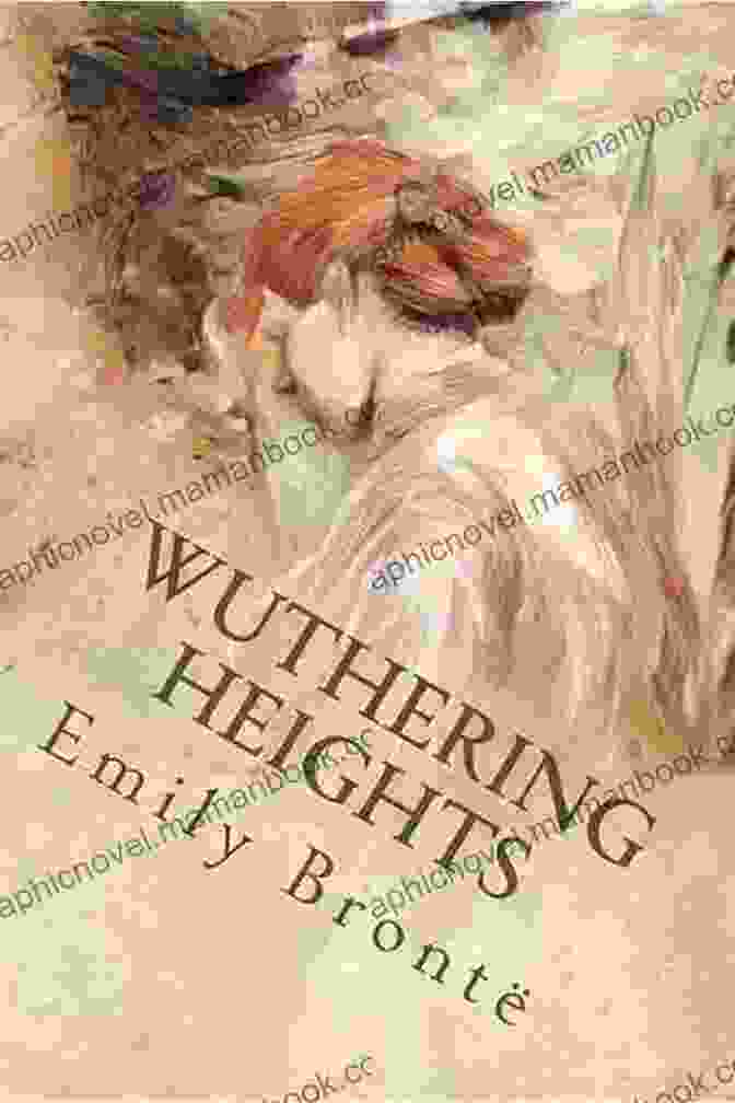 Wuthering Heights By Emily Brontë 50 Masterpieces You Have To Read