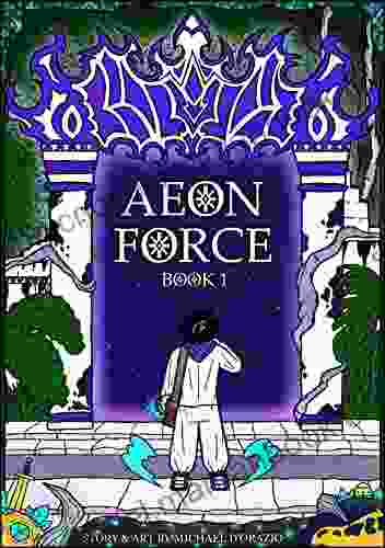 Aeon Force: One Michael D Orazio