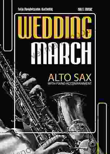 Wedding March Mendelssohn Alto Saxophone Solo With Piano Accompaniment * Easy Intermediate Sheet Music : Beautiful Classical Song For Saxophonists * Wedding Ceremony * Audio Online * BIG Notes