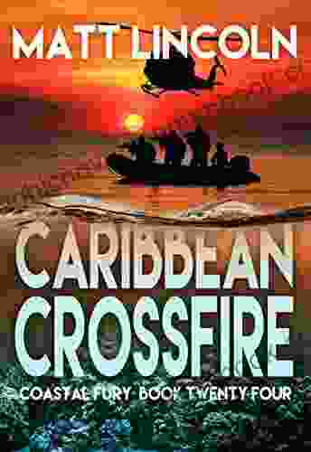 Caribbean Crossfire (Coastal Fury 24)