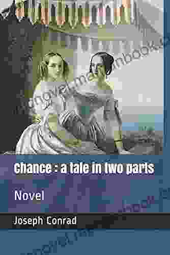 Chance A Tale In Two Parts Annotated
