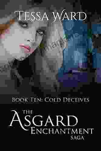 Cold Deceives (The Asgard Enchantment Saga 10)
