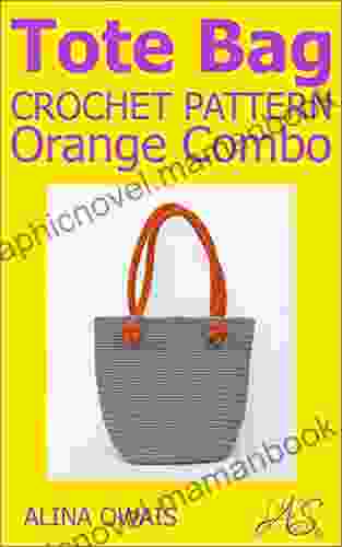 Tote Bag Crochet Pattern: Orange Combo (Bags Crochet Patterns)