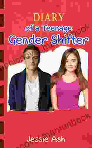 Diary Of A Teenage Gender Shifter