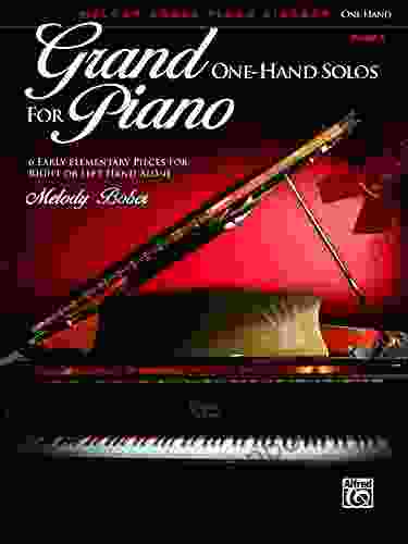 Grand One Hand Solos For Piano 1: 6 Early Elementary Pieces For Right Or Left Hand Alone (Piano)