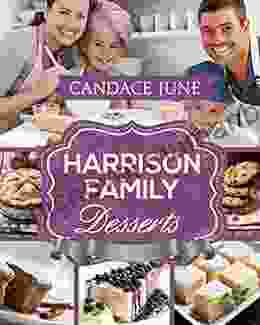 Harrison Family Desserts (Harrison Family Cooking 5)