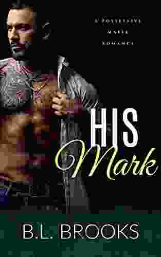 His Mark (A Possessive Mafia Romance 2)