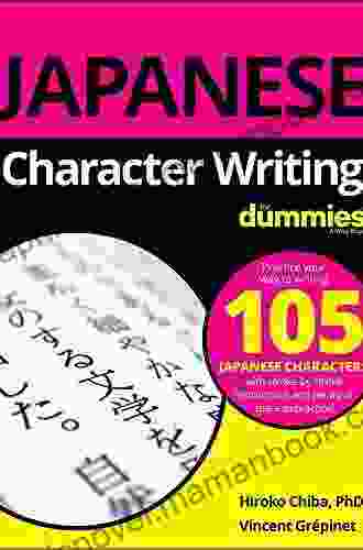 Japanese Character Writing For Dummies (For Dummies (Language Literature))