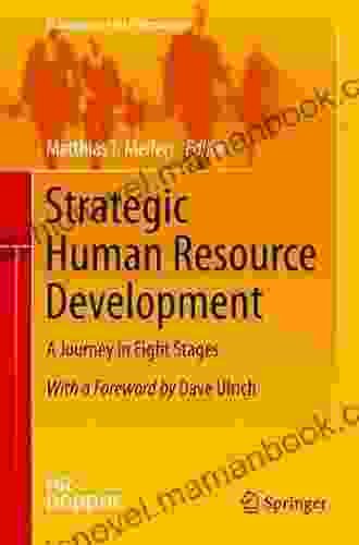 Strategic Human Resource Development: A Journey In Eight Stages (Management For Professionals)