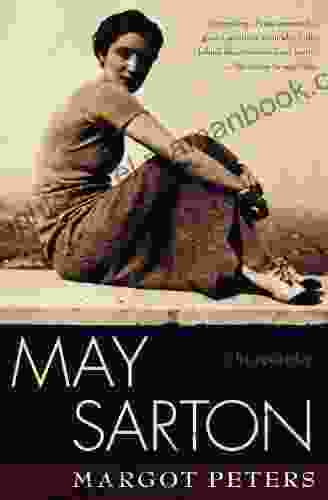 May Sarton: Biography Margot Peters