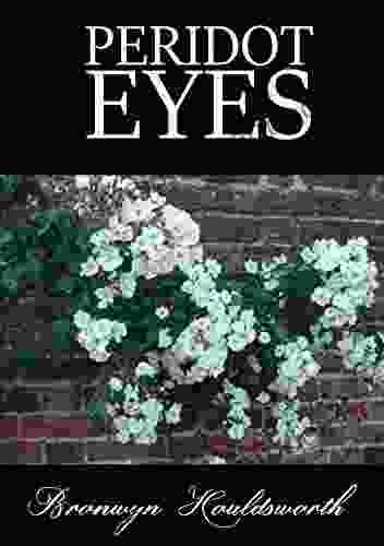 Peridot Eyes (Stories Of Life Stories Of Love 4)