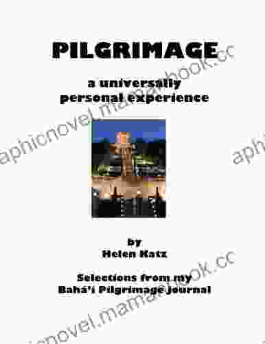 Pilgrimage: A Universally Personal Experience