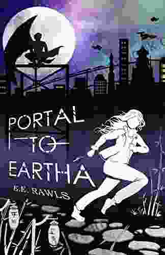 Portal To Eartha E E Rawls