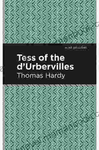 Tess Of The D Urbervilles (Mint Editions Political And Social Narratives)