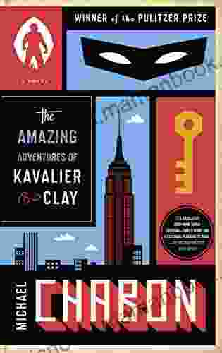 The Amazing Adventures Of Kavalier Clay (with Bonus Content): A Novel