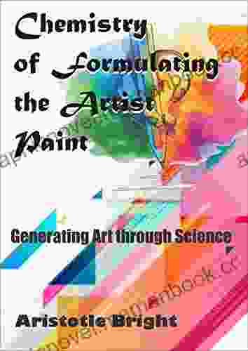 Chemistry Of Formulating The Artist Paint: Generating Art Through Science