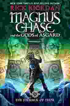 Magnus Chase And The Gods Of Asgard 2: The Hammer Of Thor