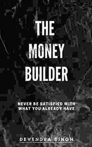 The Money Builder Proven Methods To Grow Financially