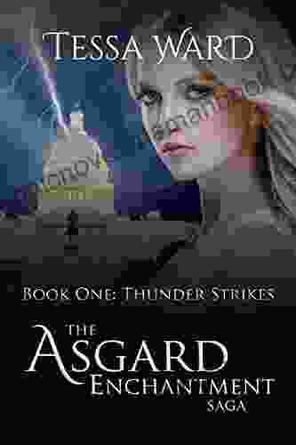 Thunder Strikes (The Asgard Enchantment Saga 1)