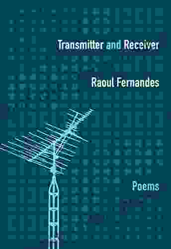 Transmitter And Receiver Raoul Fernandes