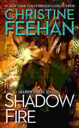 Shadow Fire (A Shadow Riders Novel 7)